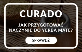 Curado – jak przygotować naczynie do yerba mate?